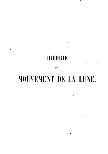 Theorie du mouvement de la lune