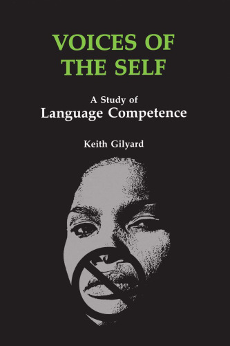 Voices of the Self: A Study of Language Competence