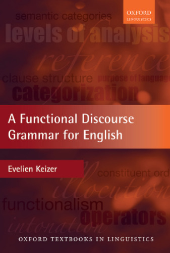 A Functional Discourse Grammar for English