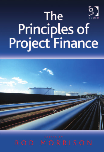 The Principles of Project Finance