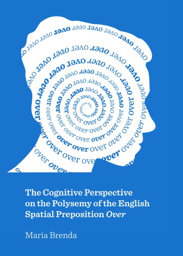 The Cognitive Perspective on the Polysemy of the English Spatial Preposition Over