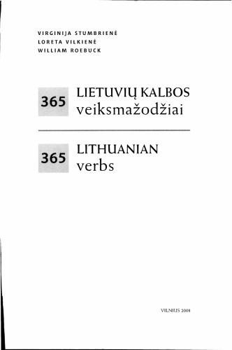 365 lietuvių kalbos veiksmažodžiai / 365 Lithuanian Verbs