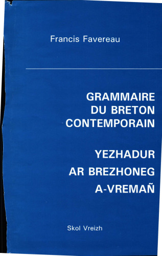 Grammaire de breton contemporain / Yezhadur ar brezhoneg a-vremañ