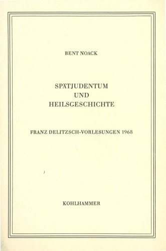 Spätjudentum und Heilsgeschichte