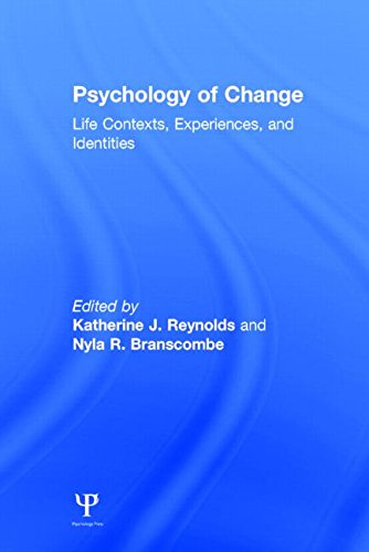 Psychology of Change: Life Contexts, Experiences, and Identities