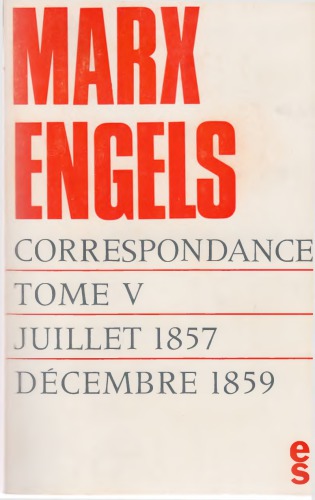 Correspondance, tome 5: 1857-1859