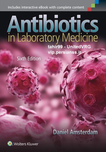 Antibiotics in Laboratory Medicine