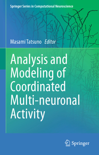 Analysis and Modeling of Coordinated Multi-neuronal Activity