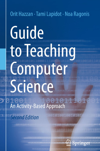 Guide to Teaching Computer Science: An Activity-Based Approach