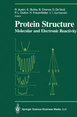 Protein Structure: Molecular and Electronic Reactivity