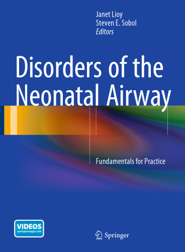 Disorders of the Neonatal Airway: Fundamentals for Practice