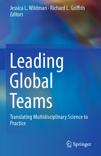 Leading Global Teams: Translating Multidisciplinary Science to Practice