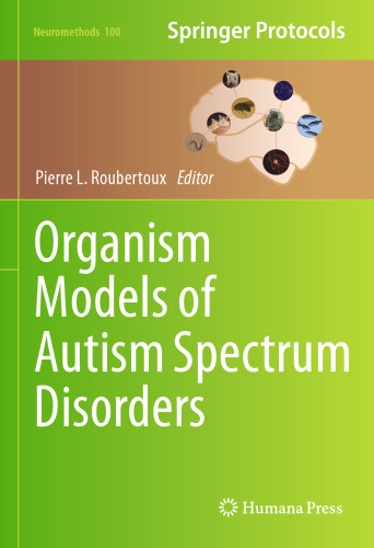 Organism Models of Autism Spectrum Disorders