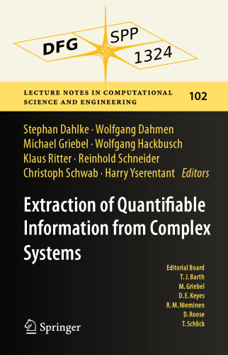 Extraction of Quantifiable Information from Complex Systems