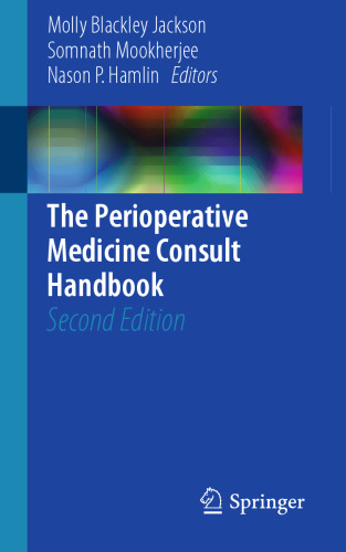 The Perioperative Medicine Consult Handbook