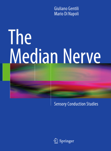 The Median Nerve: Sensory Conduction Studies