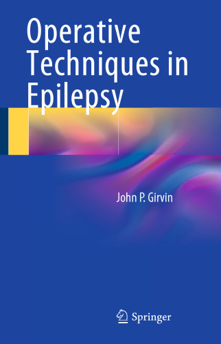 Operative Techniques in Epilepsy