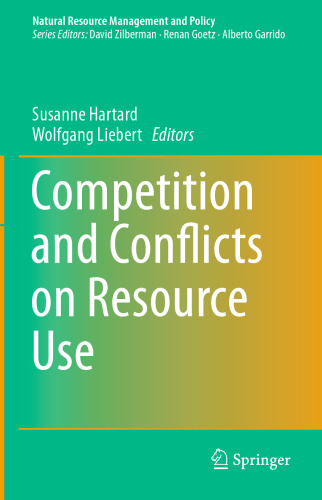 Competition and Conflicts on Resource Use