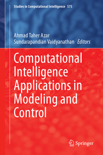 Computational Intelligence Applications in Modeling and Control