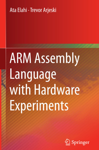 ARM Assembly Language with Hardware Experiments