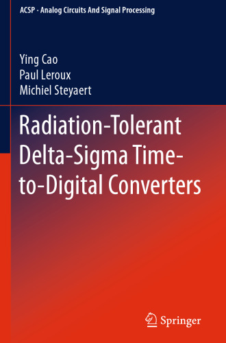 Radiation-Tolerant Delta-Sigma Time-to-Digital Converters