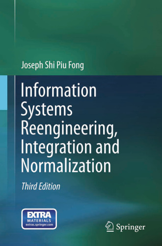 Information Systems Reengineering, Integration and Normalization