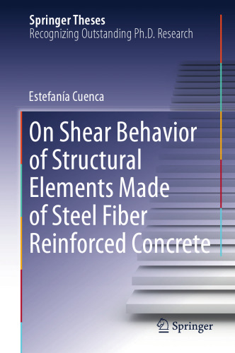 On Shear Behavior of Structural Elements Made of Steel Fiber Reinforced Concrete