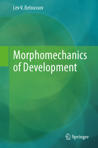 Morphomechanics of Development