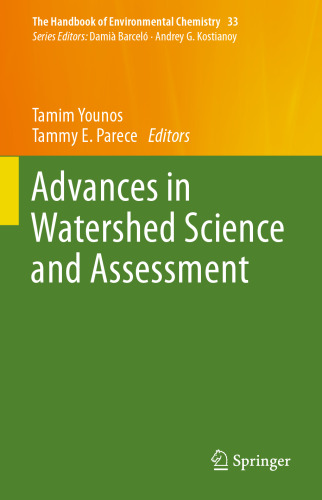 Advances in Watershed Science and Assessment