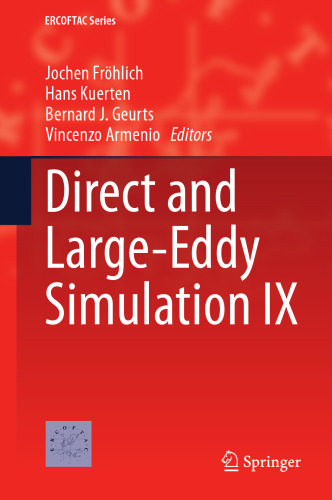 Direct and Large-Eddy Simulation IX