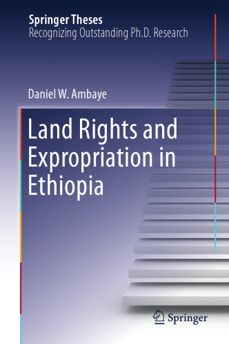 Land Rights and Expropriation in Ethiopia