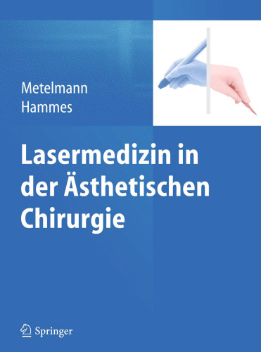 Lasermedizin in der Ästhetischen Chirurgie