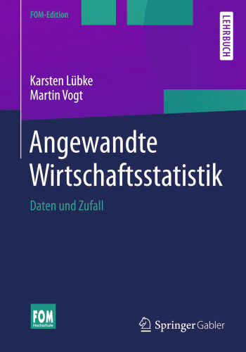 Angewandte Wirtschaftsstatistik: Daten und Zufall