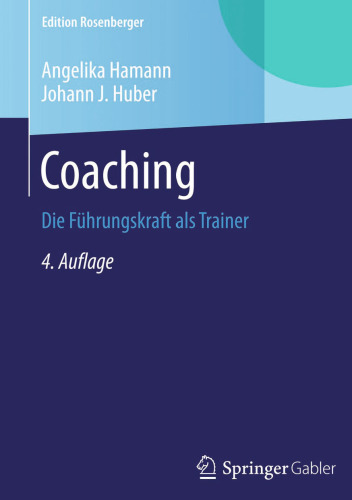 Coaching: Die Führungskraft als Trainer