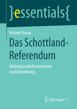 Das Schottland-Referendum: Hintergrundinformationen und Einordnung