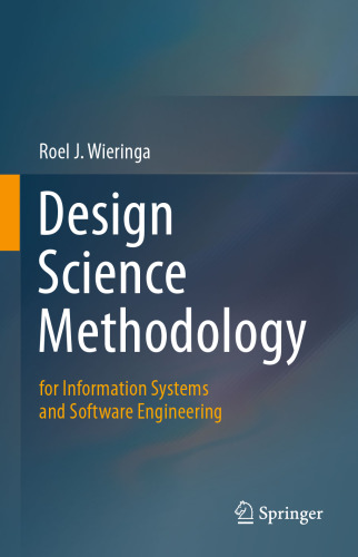 Design Science Methodology for Information Systems and Software Engineering