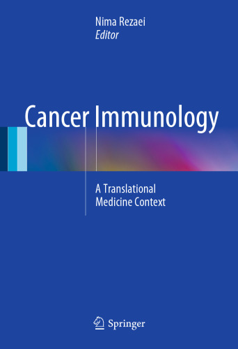 Cancer Immunology: A Translational Medicine Context