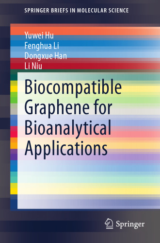 Biocompatible Graphene for Bioanalytical Applications