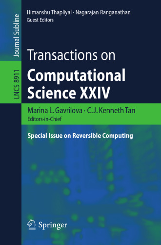 Transactions on Computational Science XXIV: Special Issue on Reversible Computing