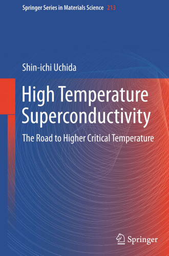 High Temperature Superconductivity: The Road to Higher Critical Temperature