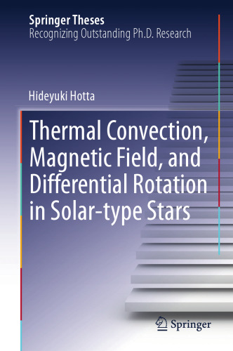 Thermal Convection, Magnetic Field, and Differential Rotation in Solar-type Stars