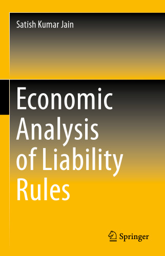 Economic Analysis of Liability Rules