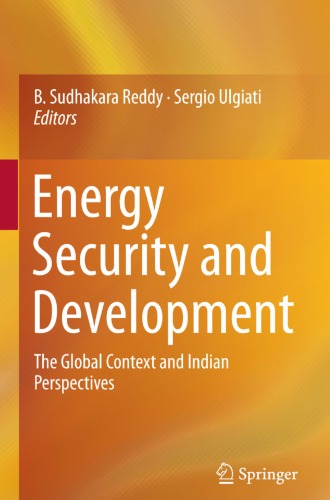 Energy Security and Development: The Global Context and Indian Perspectives