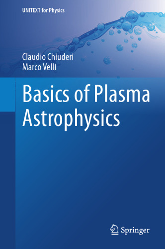 Basics of Plasma Astrophysics