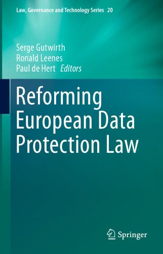 Reforming European Data Protection Law