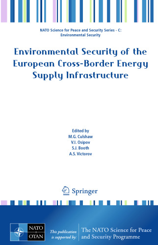 Environmental Security of the European Cross-Border Energy Supply Infrastructure