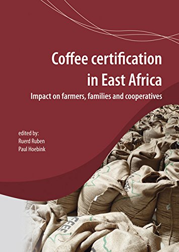 Coffee Certification in East Africa: Impact on Farms, Families and Cooperatives