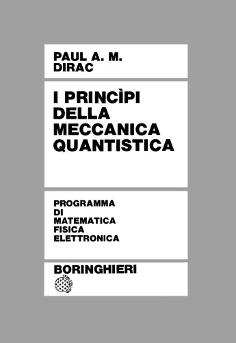 I princìpi della meccanica quantistica