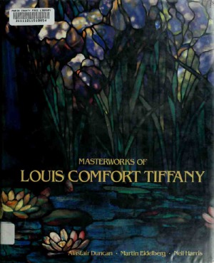 Masterworks of Louis Comfort Tiffany