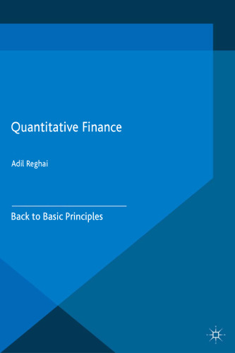 Quantitative Finance: Back to Basic Principles